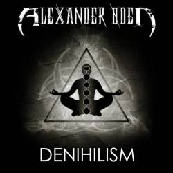 Alexander Oden : Denihilism